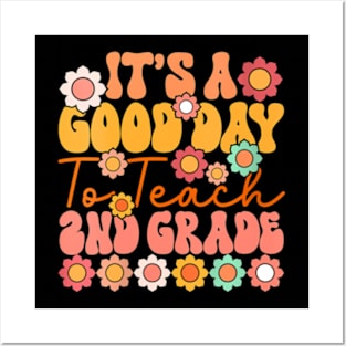 Womens Its A Good Day To Teach 2Nd Grade Cute Retro Groovy Teacher Posters and Art